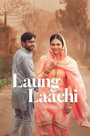 Laung Laachi (2018) Punjabi Movie HDTVRip [150MB]